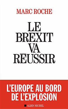 Le Brexit Va Reussir