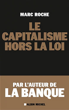 Le Capitalisme Hors La Loi